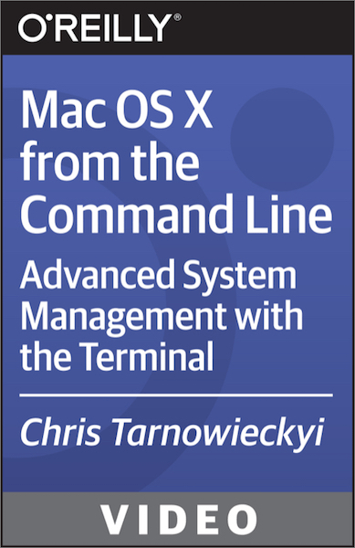 Infinite Skills - Mac OS X from the Command Line