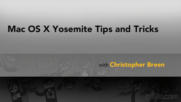 Mac OS X Yosemite Tips and Tricks