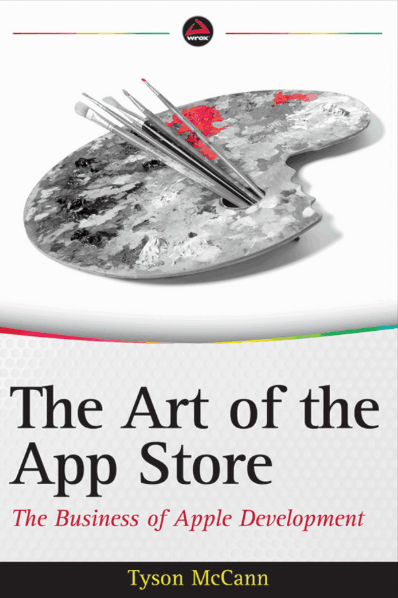 The Art of the App Store: The Business of Apple Development