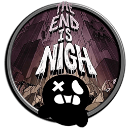 The End Is Nigh (2017)