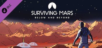 Surviving Mars: Below and Beyond(2021)