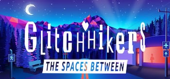 Glitchhikers: The Spaces Between v1.0.4