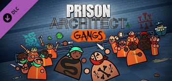 Prison Architect - Gangs (2021)